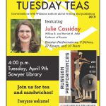Poste fannouncing the Tuesday Teas talk with professor Julie Cassiday.