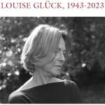 A black and white photograph headshot of deceased poet Louise Glück, a white woman with light hair who stands in profile.